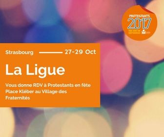 La Ligue à Protestants en fête