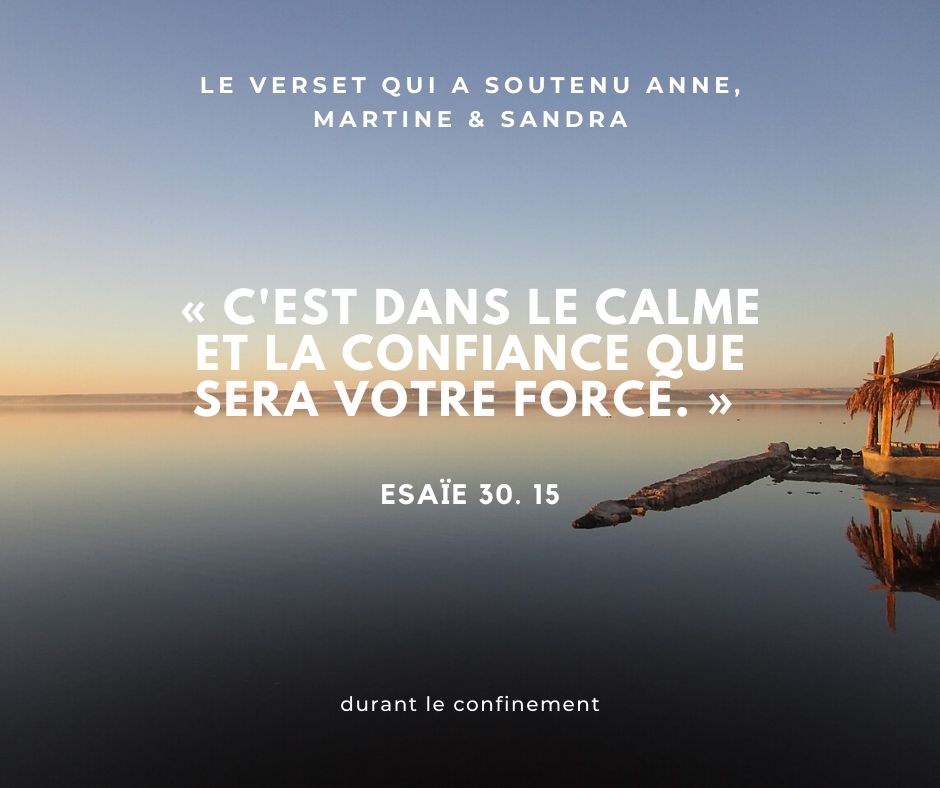 Les versets qui vous ont soutenus durant le confinement